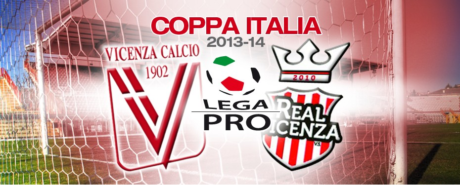 Vicenza-Real Vicenza 3-0 (Coppa Italia Lega Pro)