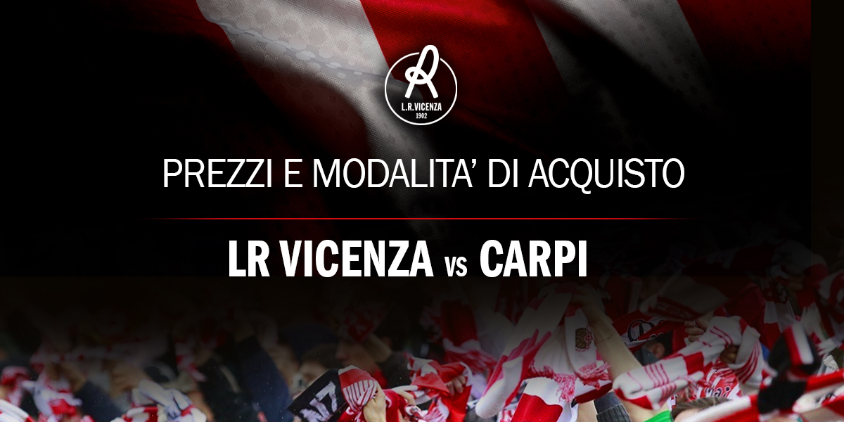 Verso L.R.Vicenza-Carpi: attiva la prevendita